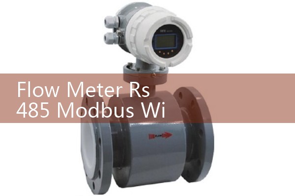 Flow Meter Rs485 Modbus Wiring: Connecting Multi-Drop Digital Serial Outputs to PLCs